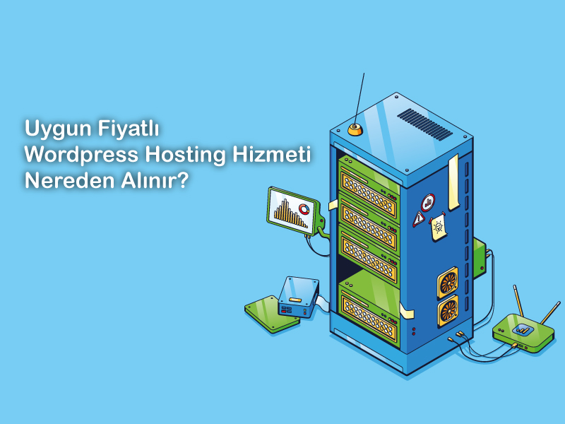 Uygun Fiyatlı WordPress Hosting Hizmeti Nereden Alınır?
