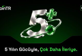 CoinTR: “5 Yılın Gücüyle Çok Daha İleriye!”